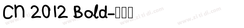 CN 2012 Bold字体转换